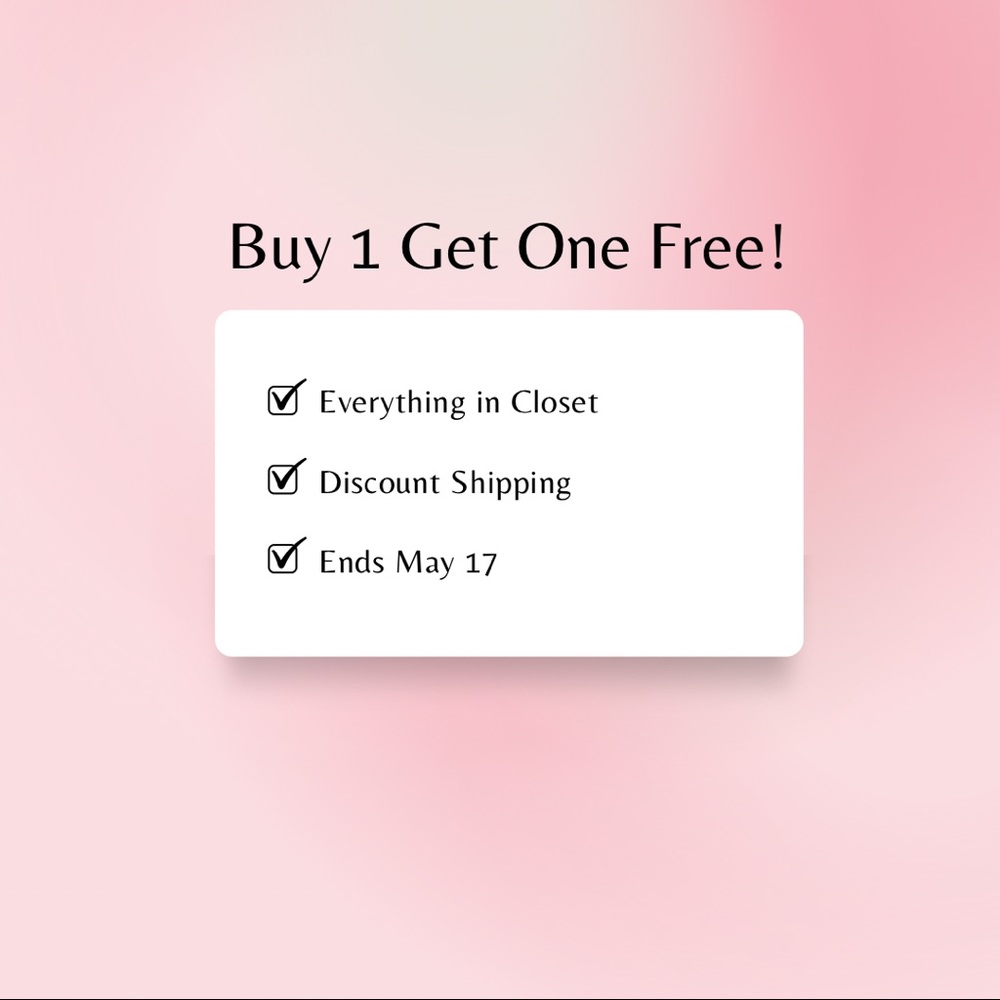 Buy 1 Get 1 Free!